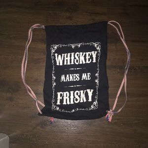WHISKEY MAKES ME FRISKY BACKPACK
